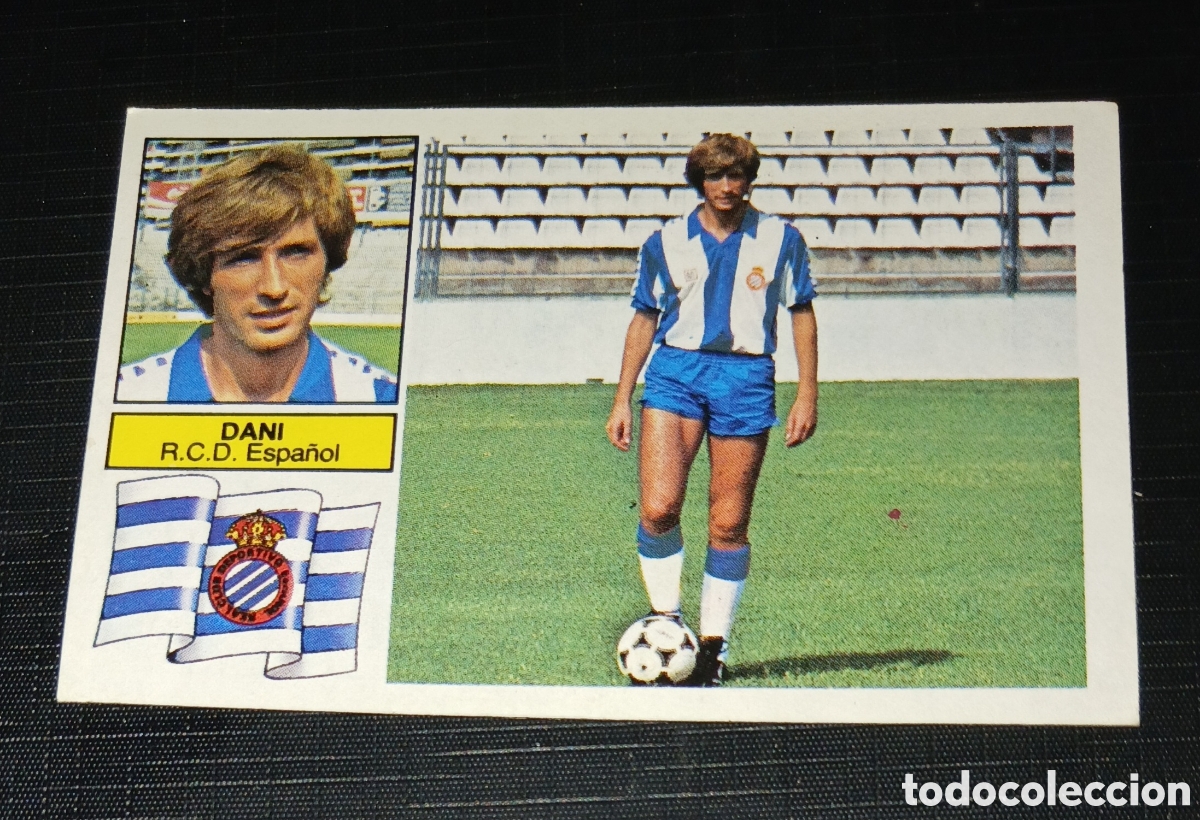 Cromos de f&uacute;tbol: Cromo Alta N.&ordm; 15 &Uacute;ltimos Fichajes Dani R. C. D. Espa&ntilde;ol Liga 82 83 1982 1983 Ed. Este Sin pegar