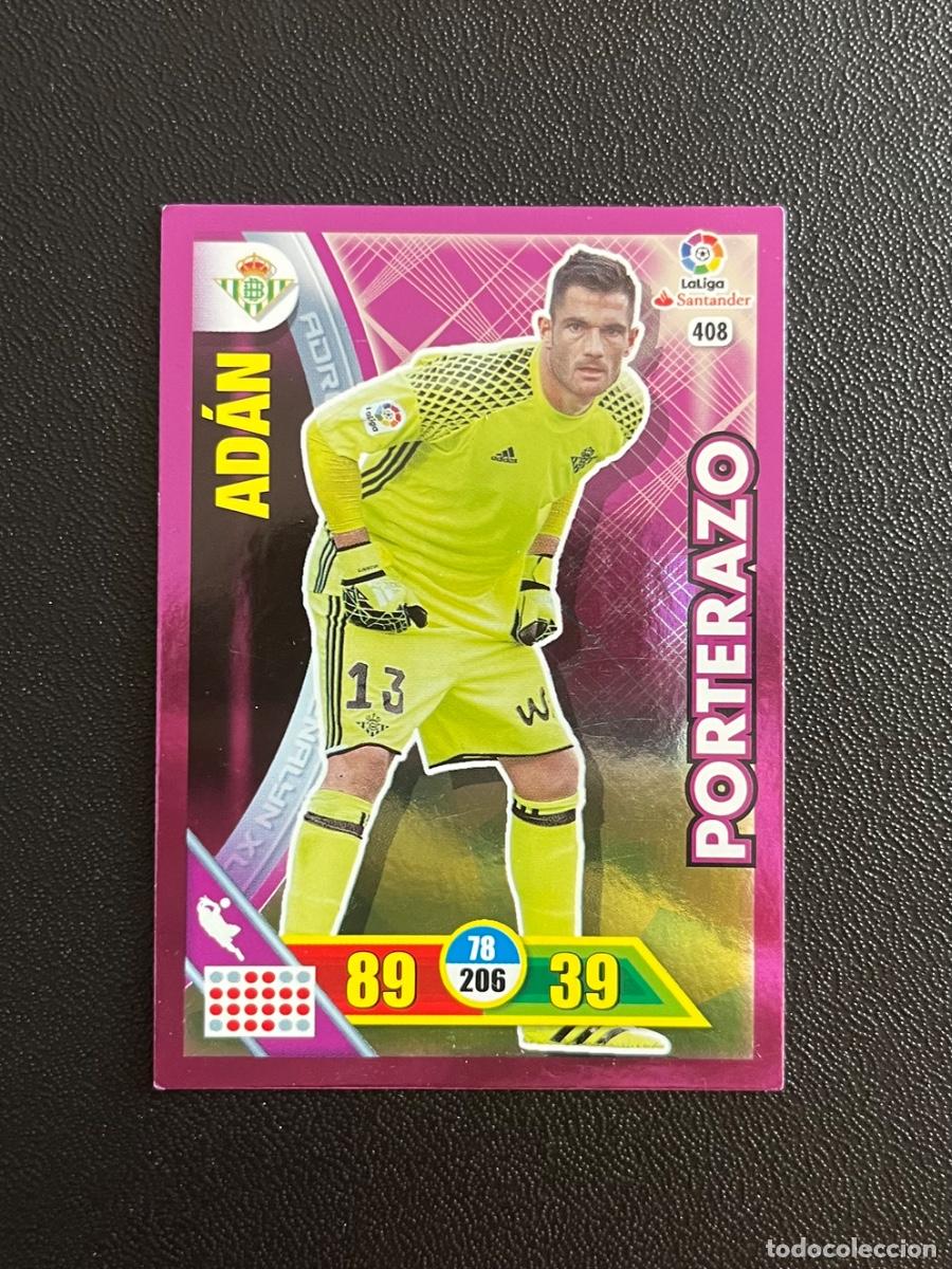 Cromos de f&uacute;tbol: 408 AD&Aacute;N REAL BETIS BALOMPI&Eacute; PORTERAZO ADRENALYN 2016 2017 CROMO PANINI LA LIGA 16 17
