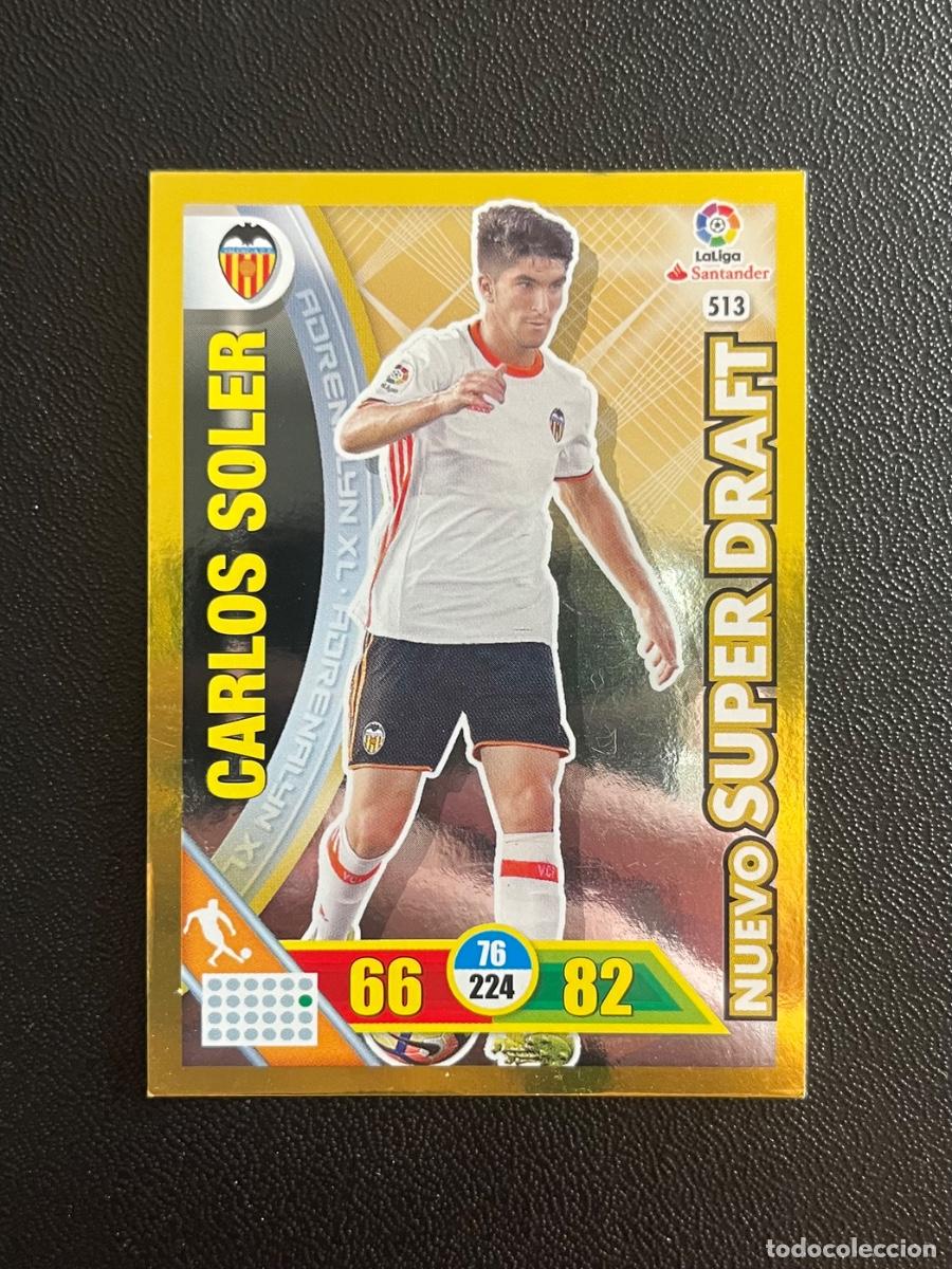 Cromos de f&uacute;tbol: 513 CARLOS SOLER VALENCIA CF NUEVO SUPER DRAFT ADRENALYN 2016 2017 CROMO PANINI LA LIGA 16 17