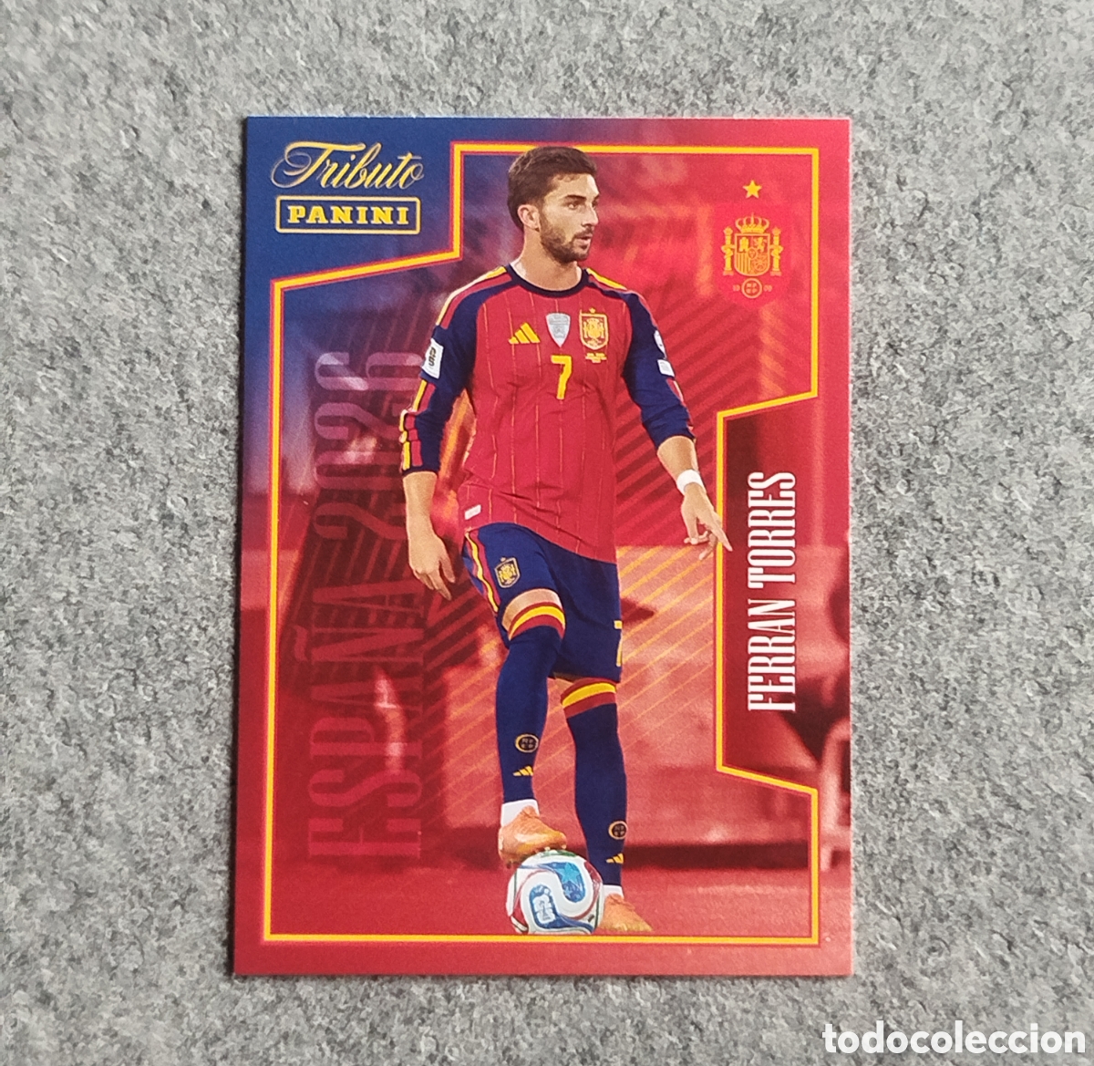 Cromos de f&uacute;tbol: FERRAN TORRES PANINI TRIBUTO SELECCION ESPA&Ntilde;OLA ESPA&Ntilde;A CROMO CARD MUNDIAL 2026
