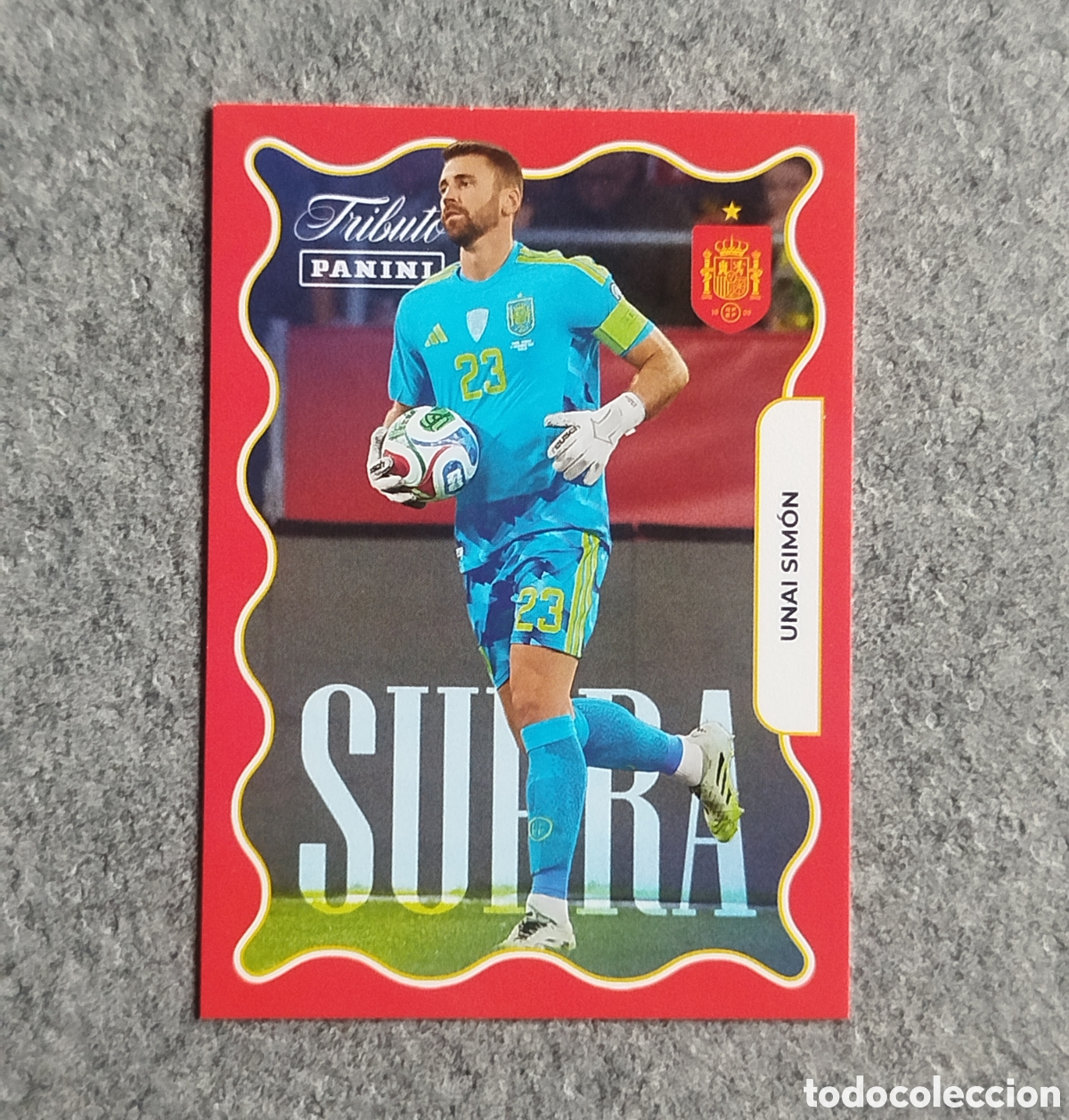 Cromos de f&uacute;tbol: SUPRA UNAI SIMON PANINI TRIBUTO SELECCION ESPA&Ntilde;OLA ESPA&Ntilde;A CROMO CARD MUNDIAL 2026
