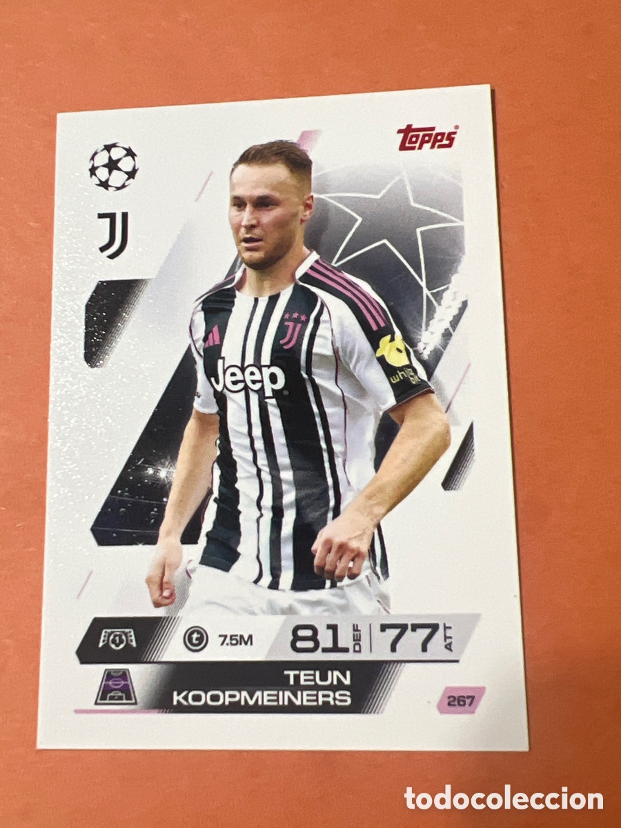 Cromos de f&uacute;tbol: C2867. 267 UCL MATCH ATTAX 2025/26 TEUN KOOPMEINERS JUVENTUS TOPPS 25 2026 CHAMPIONS