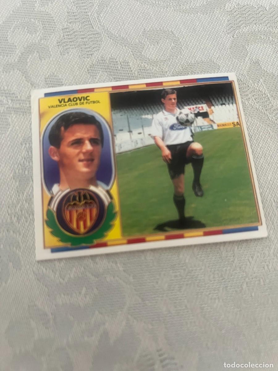 Cromos de f&uacute;tbol: VLAOVIC VALENCIA C. F. FICHAJE 11 SIN PEGAR LIGA ESTE 1996 1997