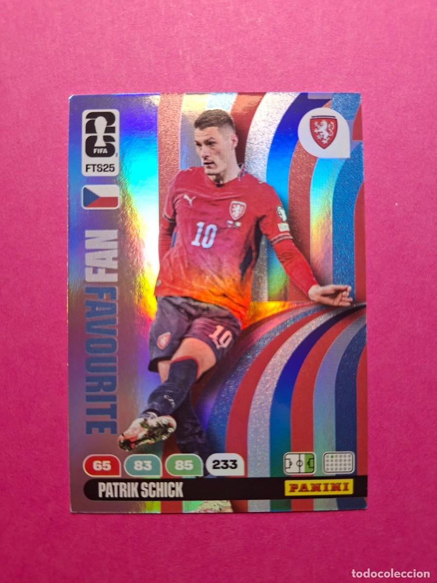 Cromos de f&uacute;tbol: FTS25 PATRIK SCHICK CHEQUIA FAN FAVOURITE UPDATE PANINI ADRENALYN FIFA WORLD CUP 26 MUNDIAL 2026