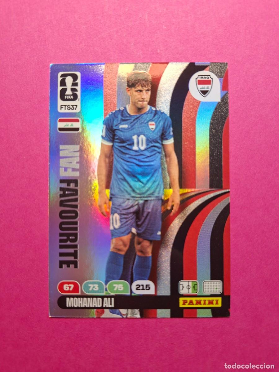 Cromos de f&uacute;tbol: FTS37 MOHANAD ALI FAN FAVOURITE IRAQ IRAK UPDATE PANINI ADRENALYN FIFA WORLD CUP 26 MUNDIAL 2026