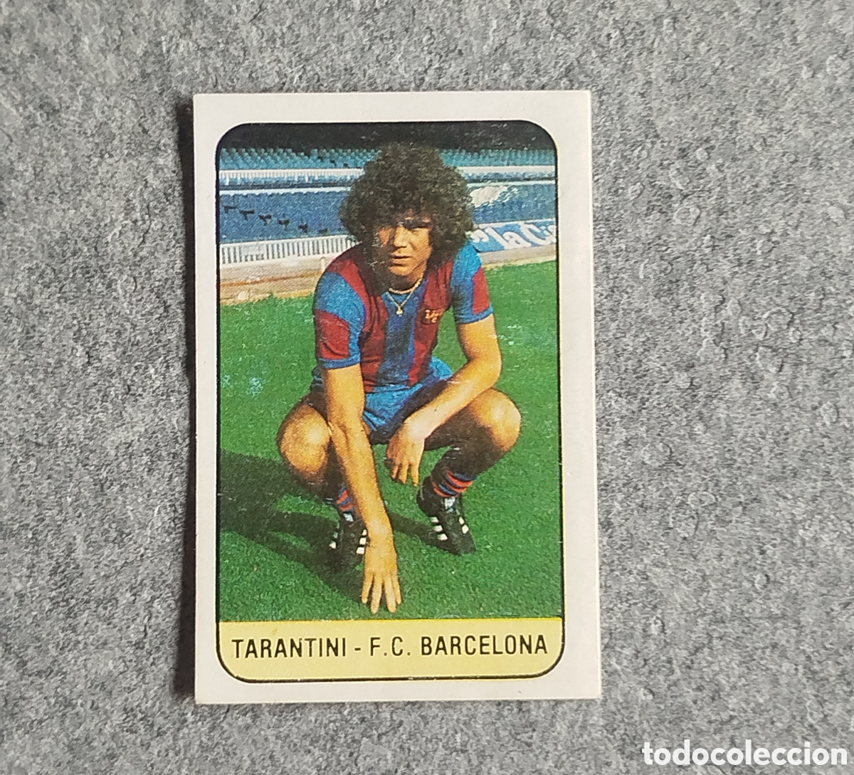 Cromos de f&uacute;tbol: TARANTINI ULTIMOS FICHAJES N&deg; 28 EDICIONES ESTE 78 79 1978 1979 CROMO DESPEGADO FICHAJE BARCELONA