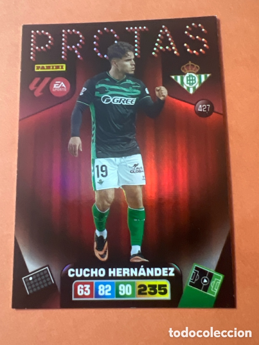 Cromos de Futebol: C3044. Cromo Adrenalyn XL. 2025 2026. 25 26. Cucho Hern&aacute;ndez. Betis. N &ordm; 427. Protas