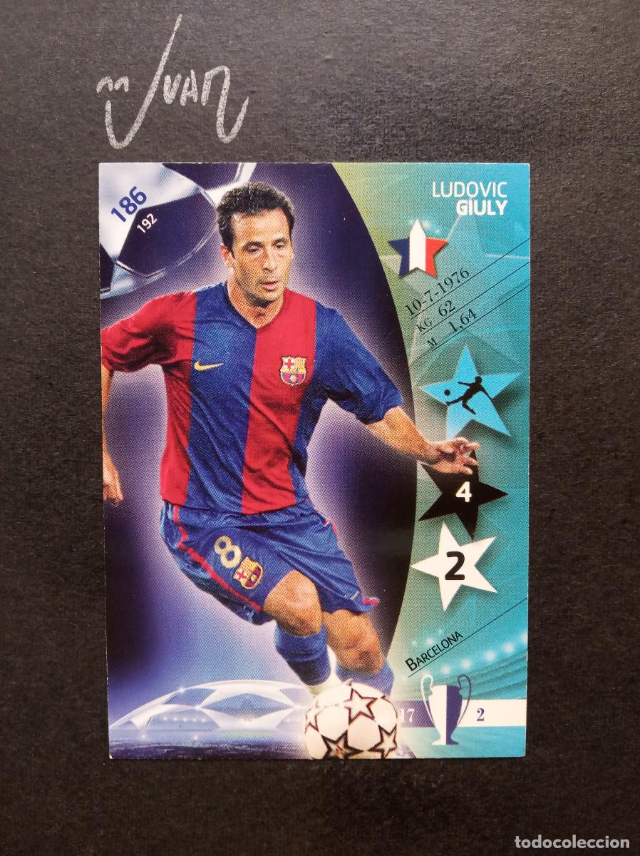 Figurine di Calcio: N&ordm; 186 GIULY FC BARCELONA FRANCIA ⚽ PANINI &reg; CHAMPIONS LEAGUE 2006 2007 06 07 TRADING CARD