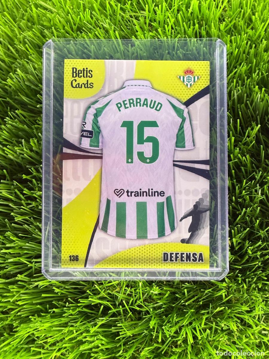 Cromos de f&uacute;tbol: N&ordm; 136 Perraud Camiseta Real Betis Holycards Betis Cards 2025