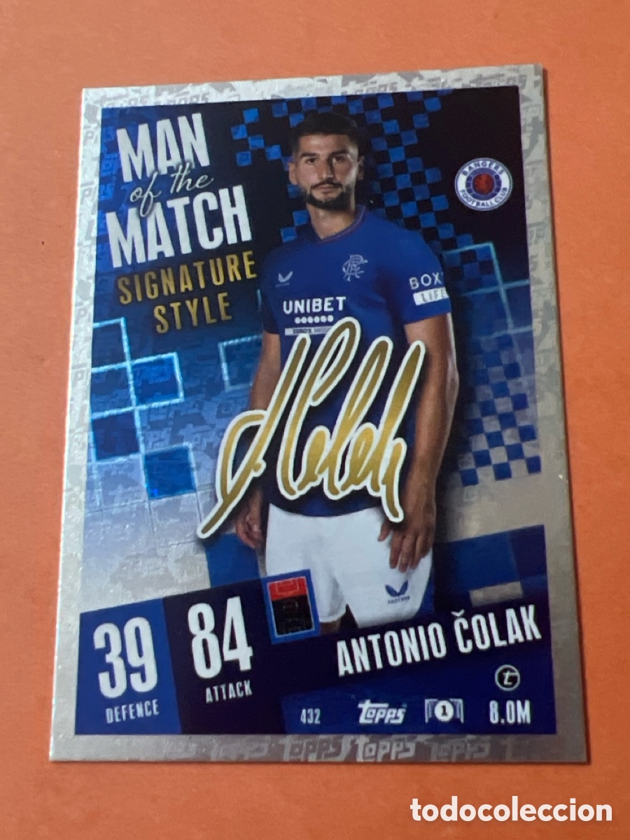 Cromos de f&uacute;tbol: C119. 432 ANTONIO COLAK GLASGOW RANGERS MAN OF THE MATCH SIGNATURE STYLE TOPPS MATCH ATTAX 2023-24