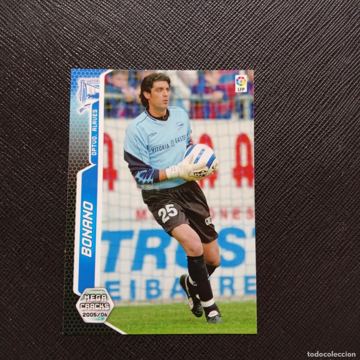 Cromos de f&uacute;tbol: 2 BONANO ALAVES PANINI MEGACRACKS 05 06 CROMO FUTBOL 2005 2006 - A213 PG1
