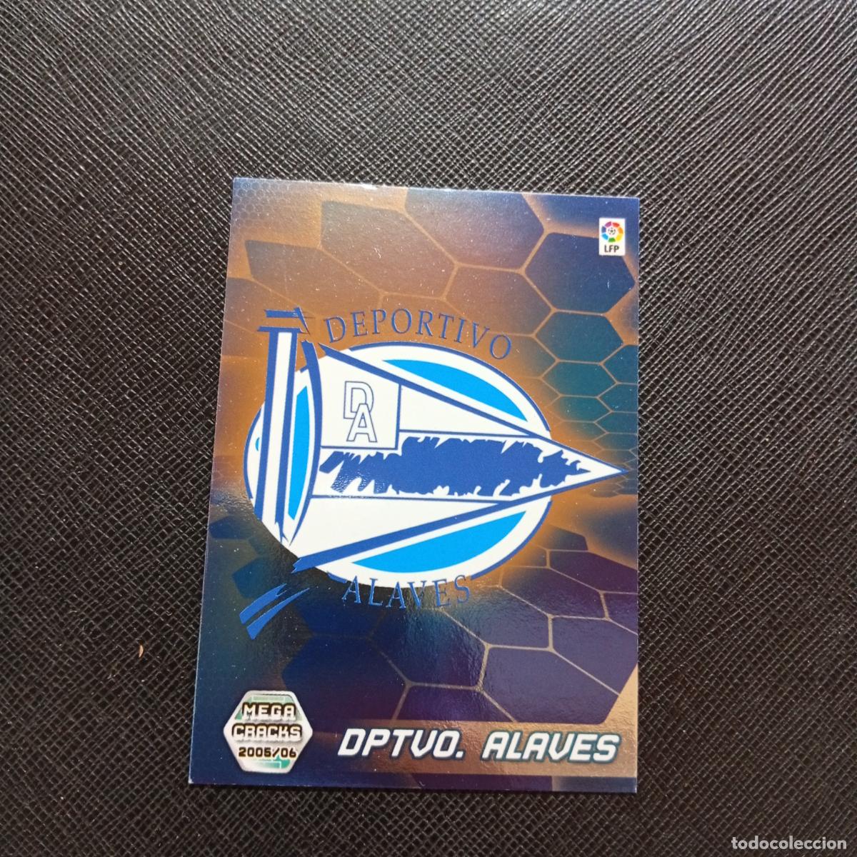 Cromos de f&uacute;tbol: 1 ESCUDO ALAVES PANINI MEGACRACKS 05 06 CROMO FUTBOL 2005 2006 - A213 PG1