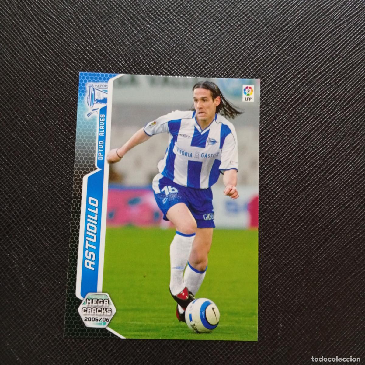 Figurine di Calcio: 9 ASTUDILLO ALAVES PANINI MEGACRACKS 05 06 CROMO FUTBOL 2005 2006 - A213 PG1