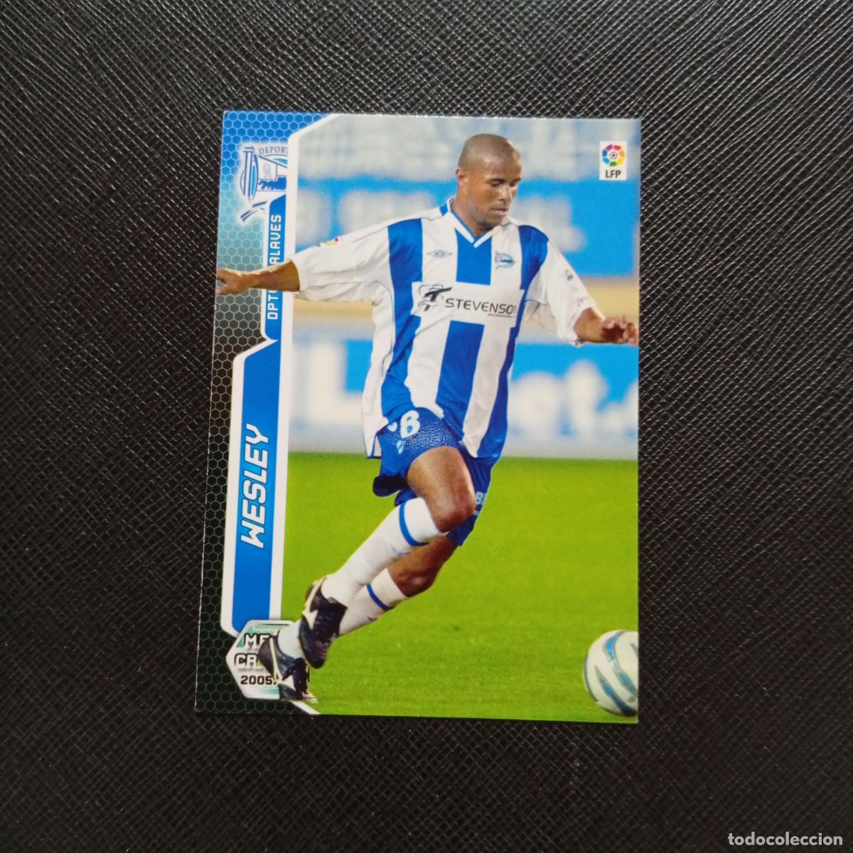 Cromos de f&uacute;tbol: 10 BIS WESLEY ALAVES PANINI MEGACRACKS 05 06 CROMO FUTBOL 2005 2006 - A213 PG10
