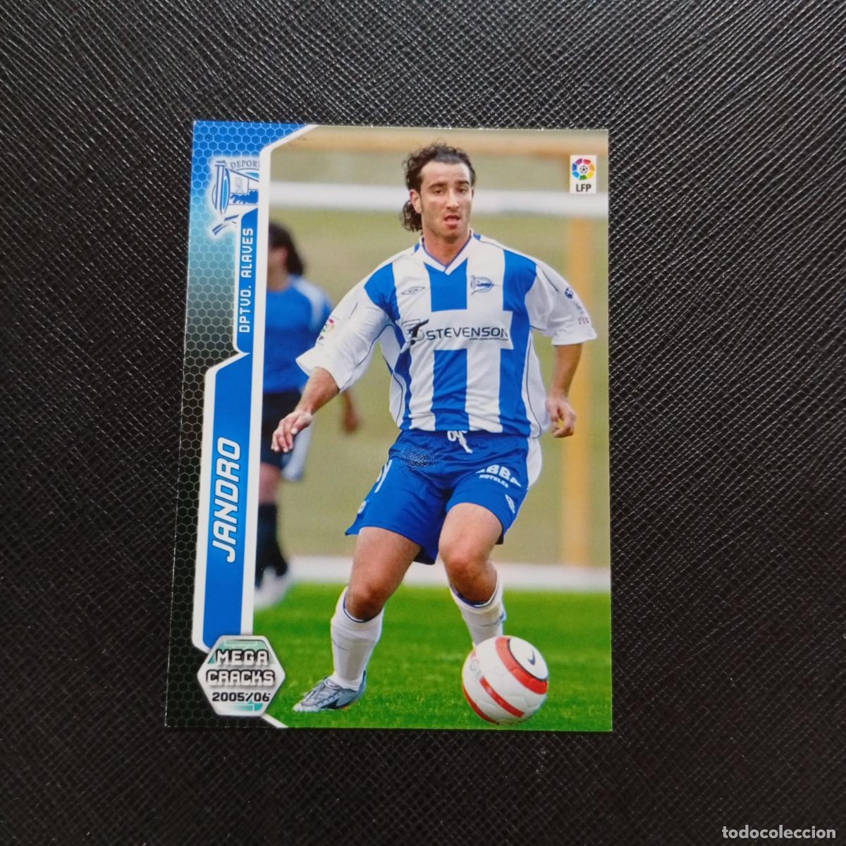 Cromos de f&uacute;tbol: 14 JANDRO ALAVES PANINI MEGACRACKS 05 06 CROMO FUTBOL 2005 2006 - A213 PG10