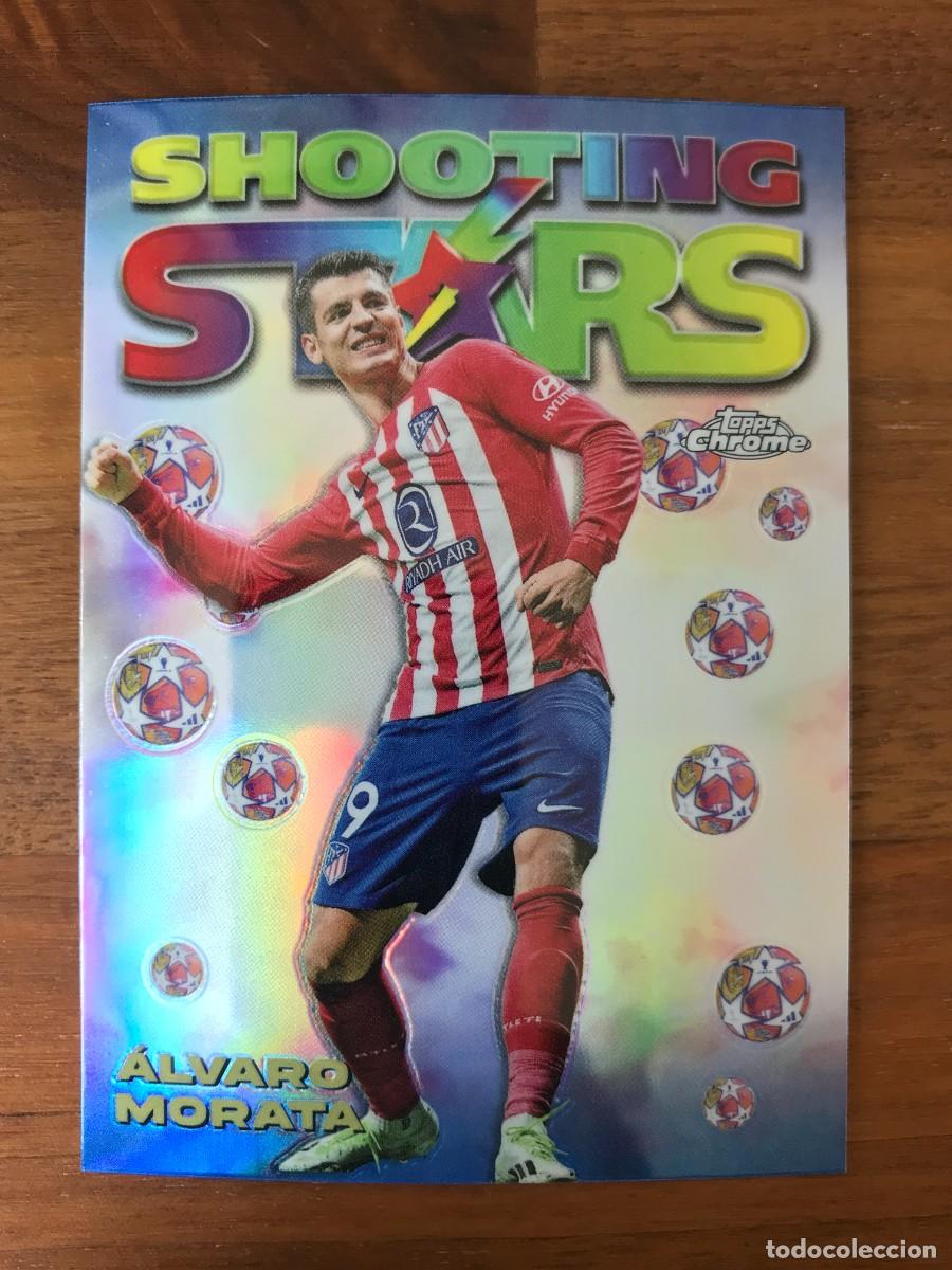 Cromos de f&uacute;tbol: ALVARO MORATA - ATLETICO MADRID - SHOOTING STARS - TOPPS CHROME UEFA CHAMPIONS - 2023 2024 23 24