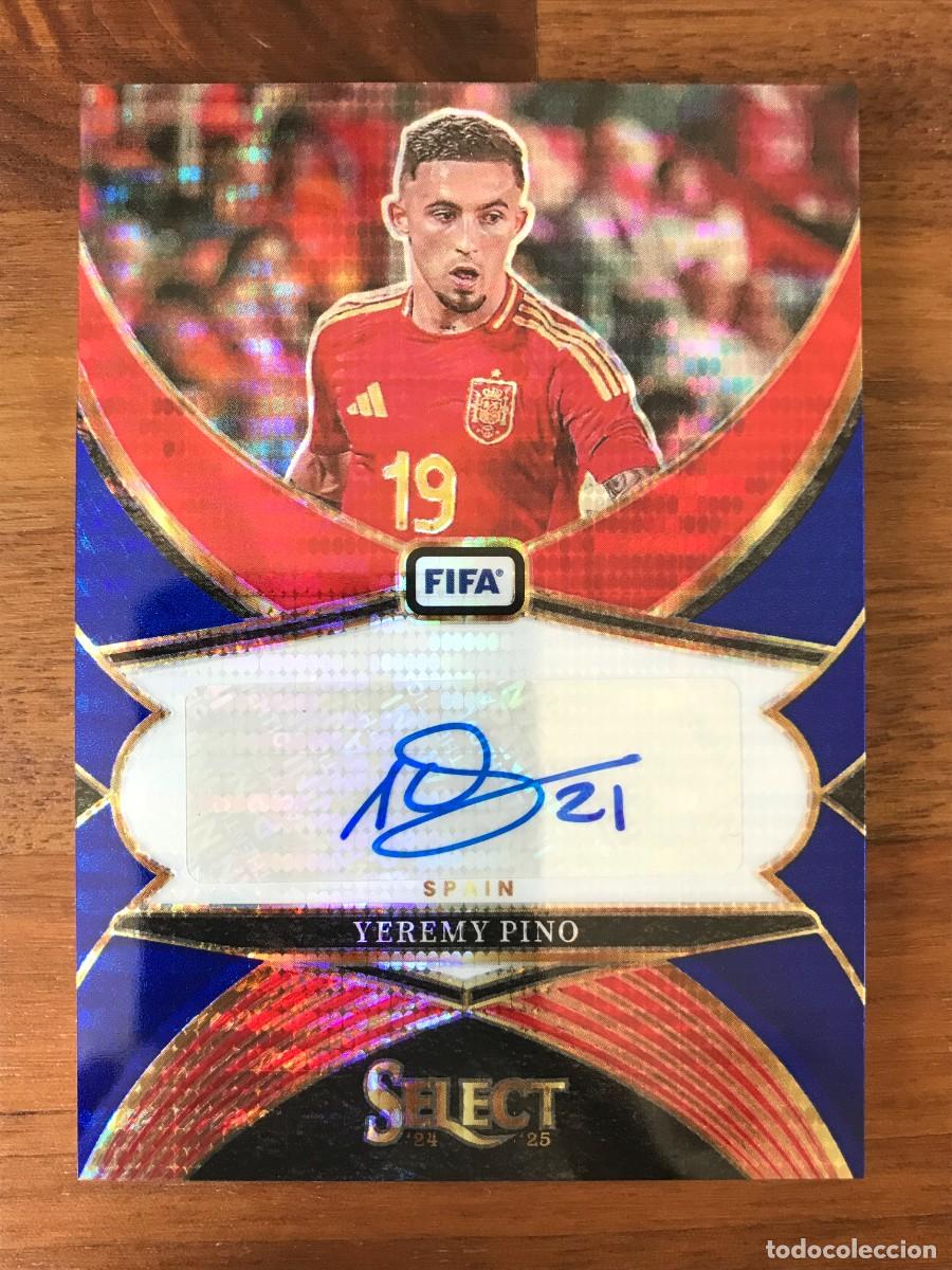 Cromos de f&uacute;tbol: YEREMY PINO - ESPA&Ntilde;A - AUTOGRAFO AUTO - BLUE PULSAR PRIZM - PANINI SELECT FIFA 2024 2025 24 25