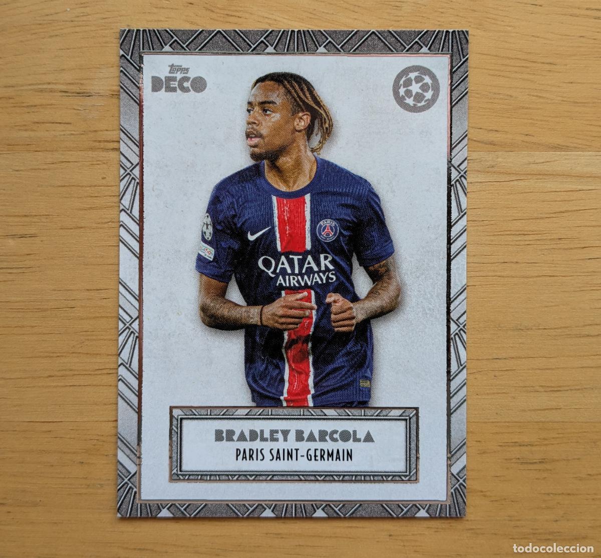 Cromos de f&uacute;tbol: TOPPS DECO UCC 2024-2025 - BRADLEY BARCOLA - CURRENT STARS - PARIS SAINT-GERMAIN