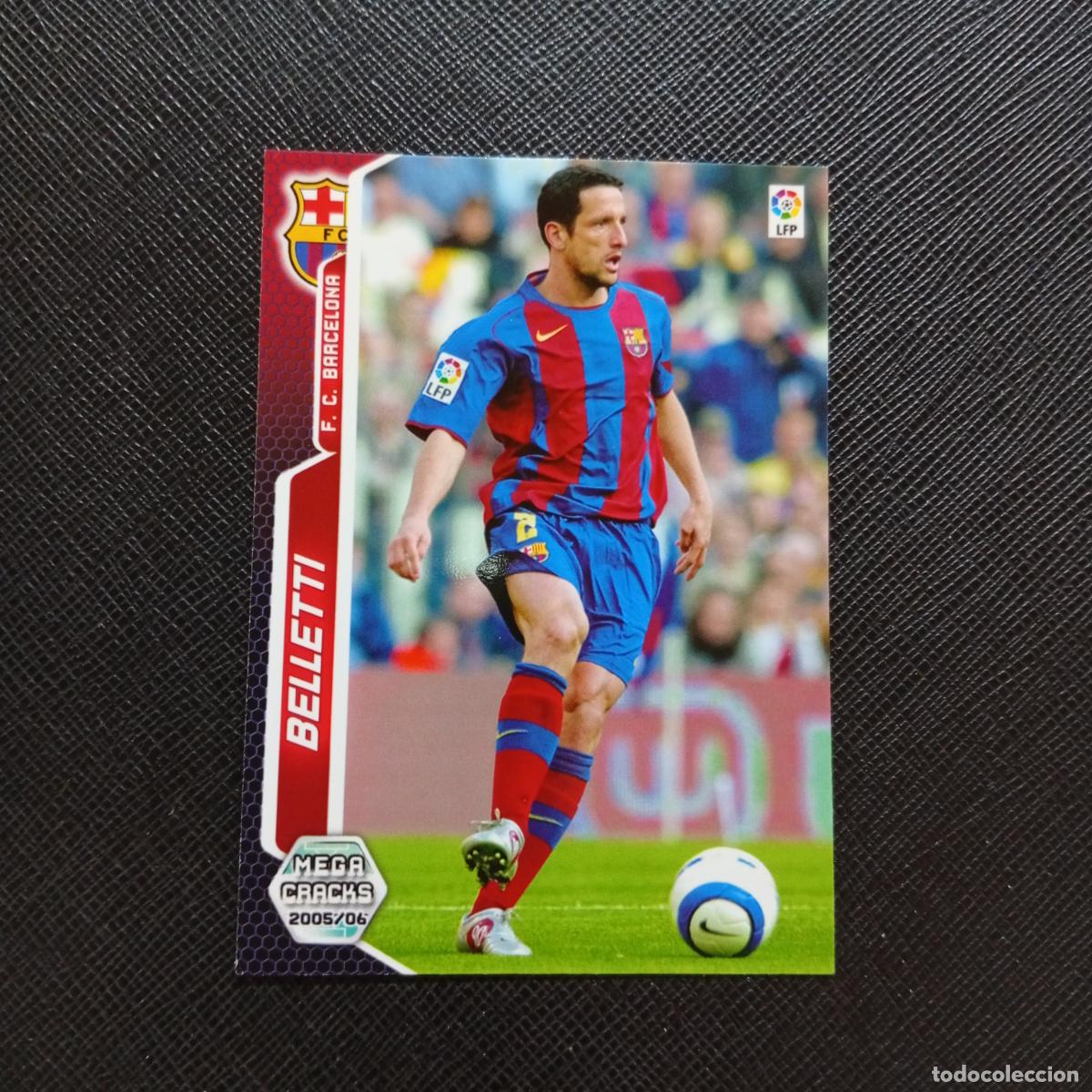 Cromos de f&uacute;tbol: 57 BELLETTI BARCELONA PANINI MEGACRACKS 05 06 CROMO FUTBOL 2005 2006 - A213 PG55