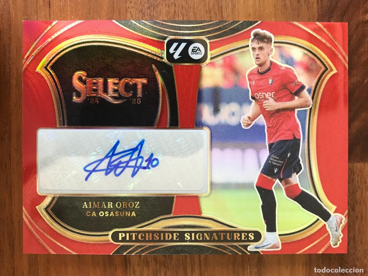 Fu&szlig;ball-Sticker: AIMAR OROZ - OSASUNA - AUTOGRAFO AUTO PITCHSIDE SIGNATURES RED PRIZM - PANINI SELECT LA LIGA 2024 25