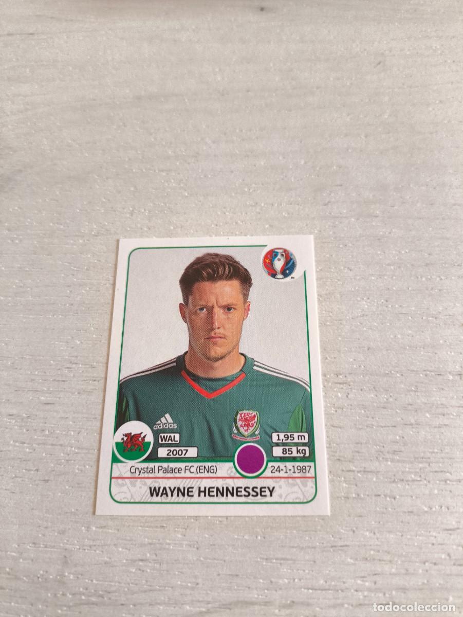 Cromos de Futebol: 181 Wayne Hennessey GALES PANINI EUROCOPA EURO FRANCIA 2016 NO LIGA ESTE