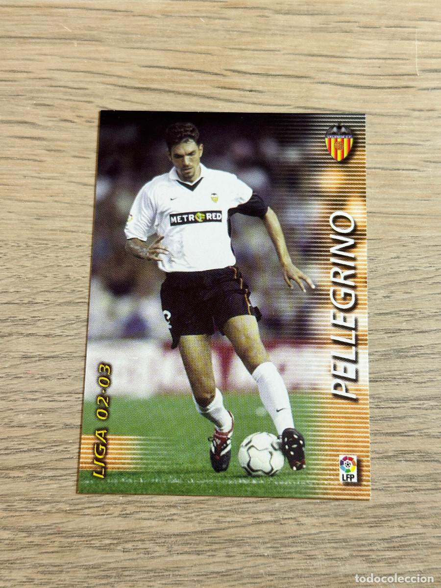 Cromos de f&uacute;tbol: PELLEGRINO n&ordm; 311 VALENCIA MEGAFICHAS 2002 2003 MEGACRACKS PANINI 02 03