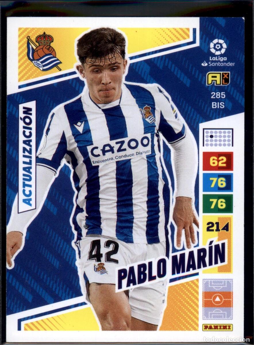 Cromos de f&uacute;tbol: Pablo Mar&iacute;n Actualizaci&oacute;n N&ordm; 285 Bis Real Sociedad Santander Adrenalyn XL 2022 2023 Panini 22 23
