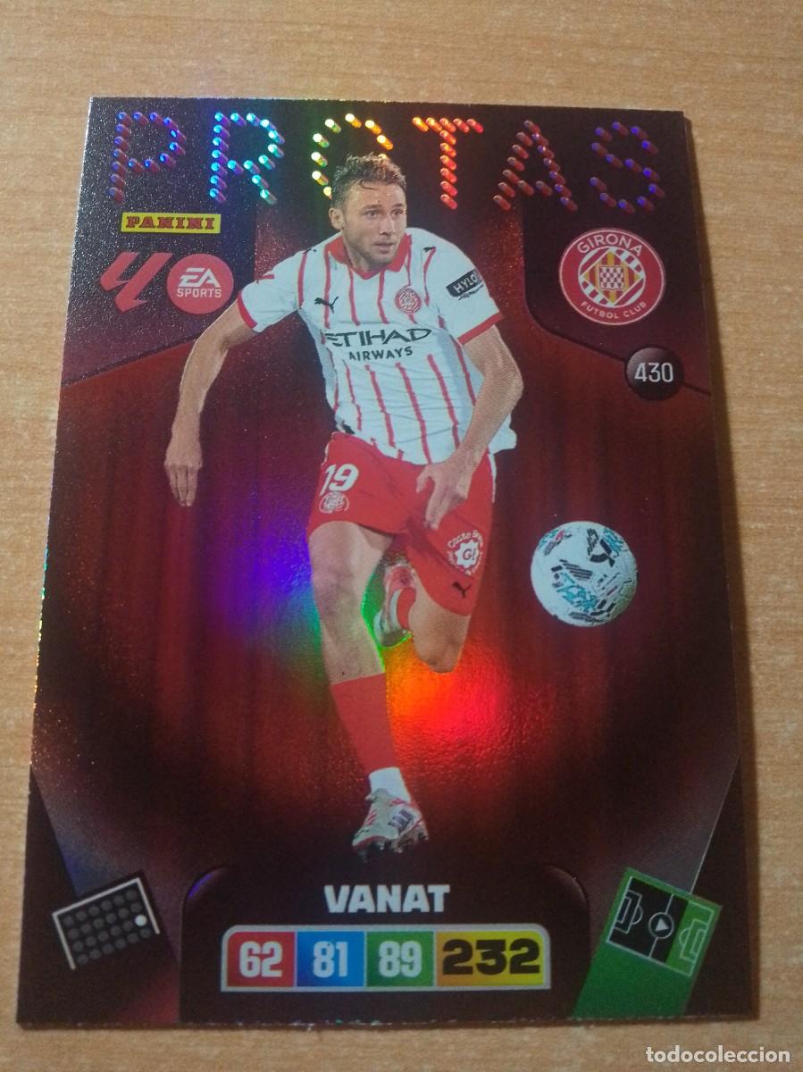 Cromos de f&uacute;tbol: 430 VANAT PROTAS DEL GIRONA 25 26 ADRENALYN XL 2025 2026 NUEVO