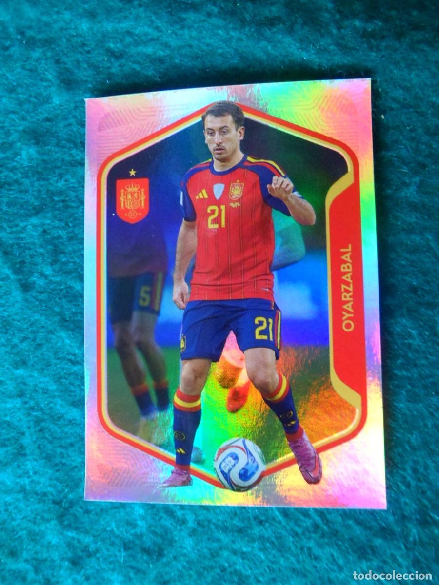 Cromos de f&uacute;tbol: CROMO ESPA&Ntilde;A 2026. CARREFOUR-PANINI. OYARZABAL. 52