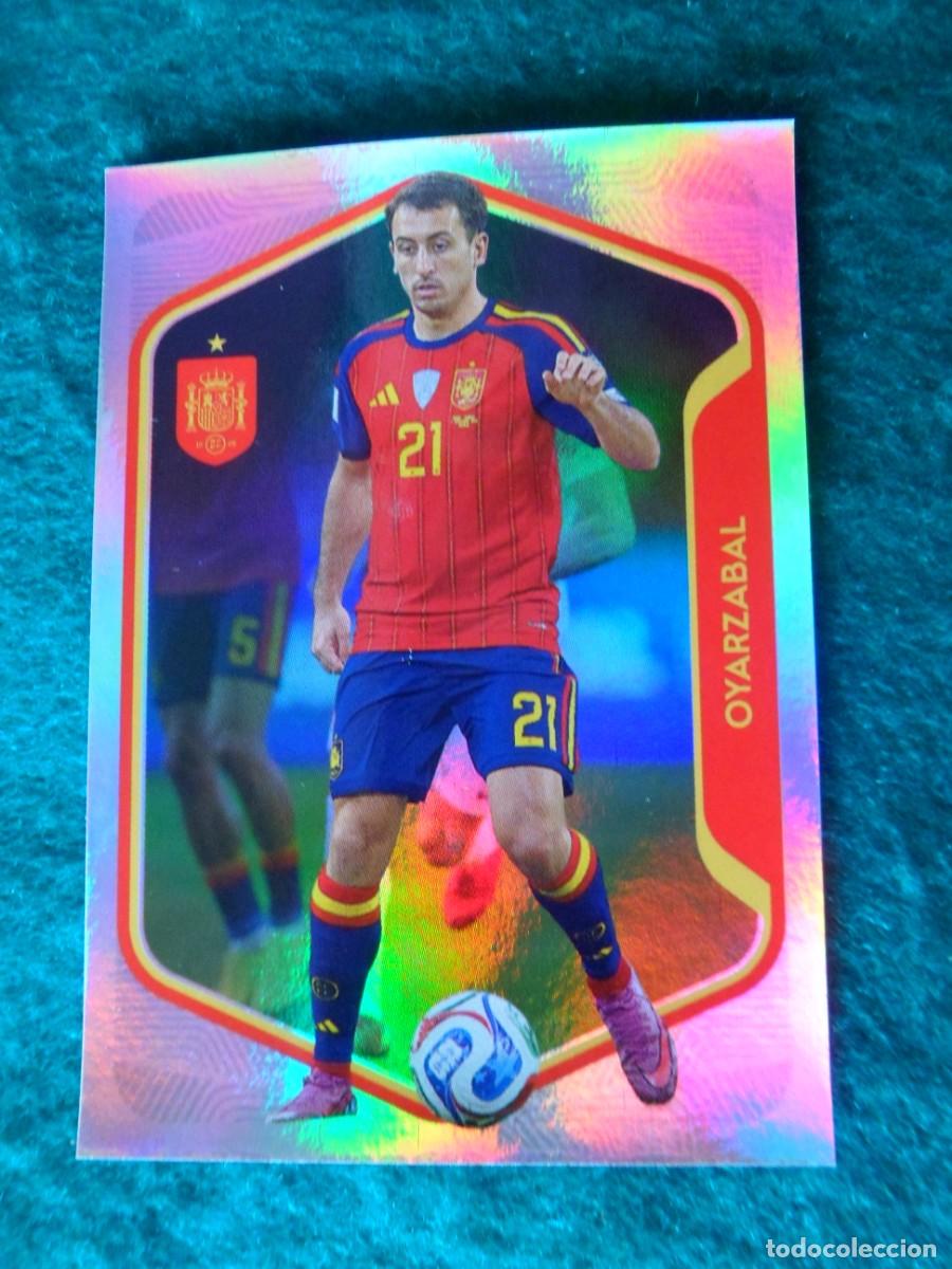 Cromos de f&uacute;tbol: CROMO ESPA&Ntilde;A 2026. CARREFOUR-PANINI. OYARZABAL. 52