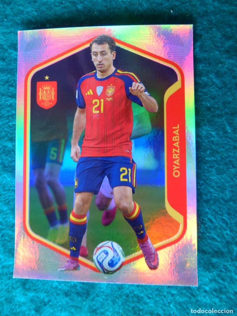 Cromos de f&uacute;tbol: CROMO ESPA&Ntilde;A 2026. CARREFOUR-PANINI. OYARZABAL. 52