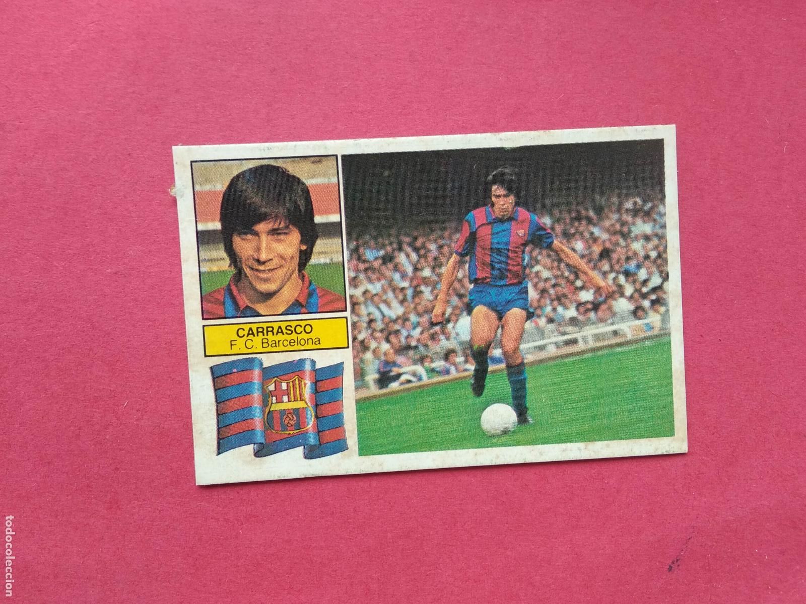 Cromos de f&uacute;tbol: EDICIONES ESTE LIGA 82 83 1982 1983 CROMO DESPEGADO VERSION CARRASCO BARCELONA SIN LETRAS