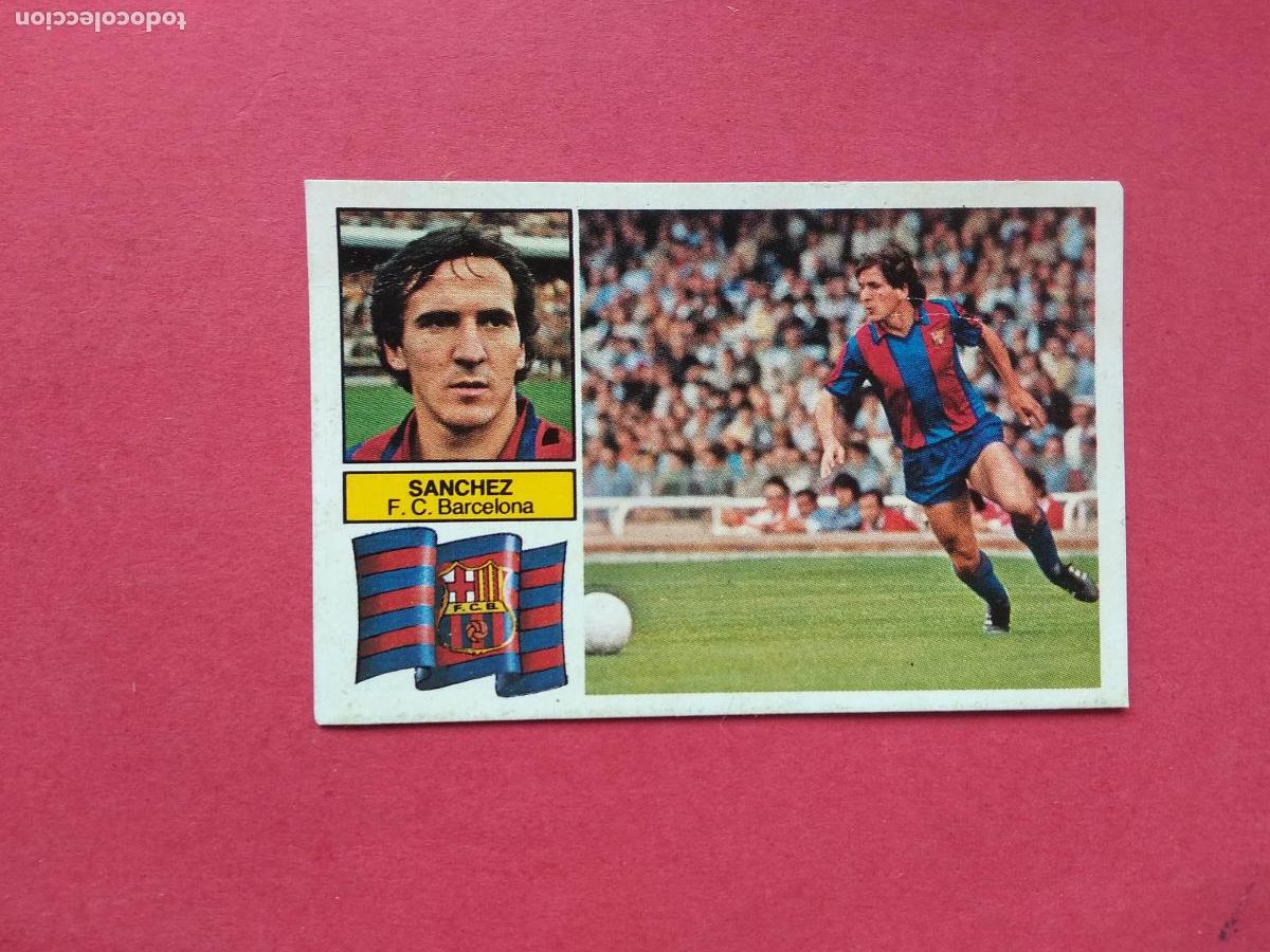 Cromos de f&uacute;tbol: EDICIONES ESTE LIGA 82 83 1982 1983 CROMO DESPEGADO VERSION SANCHEZ BARCELONA CON LETRAS