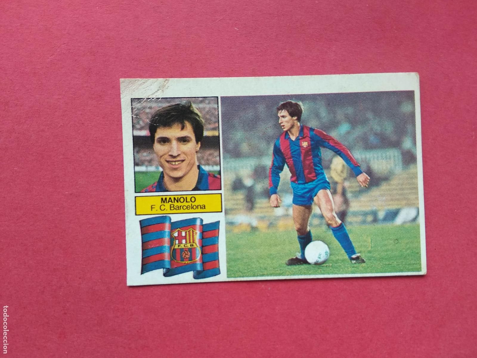 Cromos de f&uacute;tbol: EDICIONES ESTE LIGA 82 83 1982 1983 CROMO DESPEGADO VERSION MANOLO BARCELONA CON LETRAS