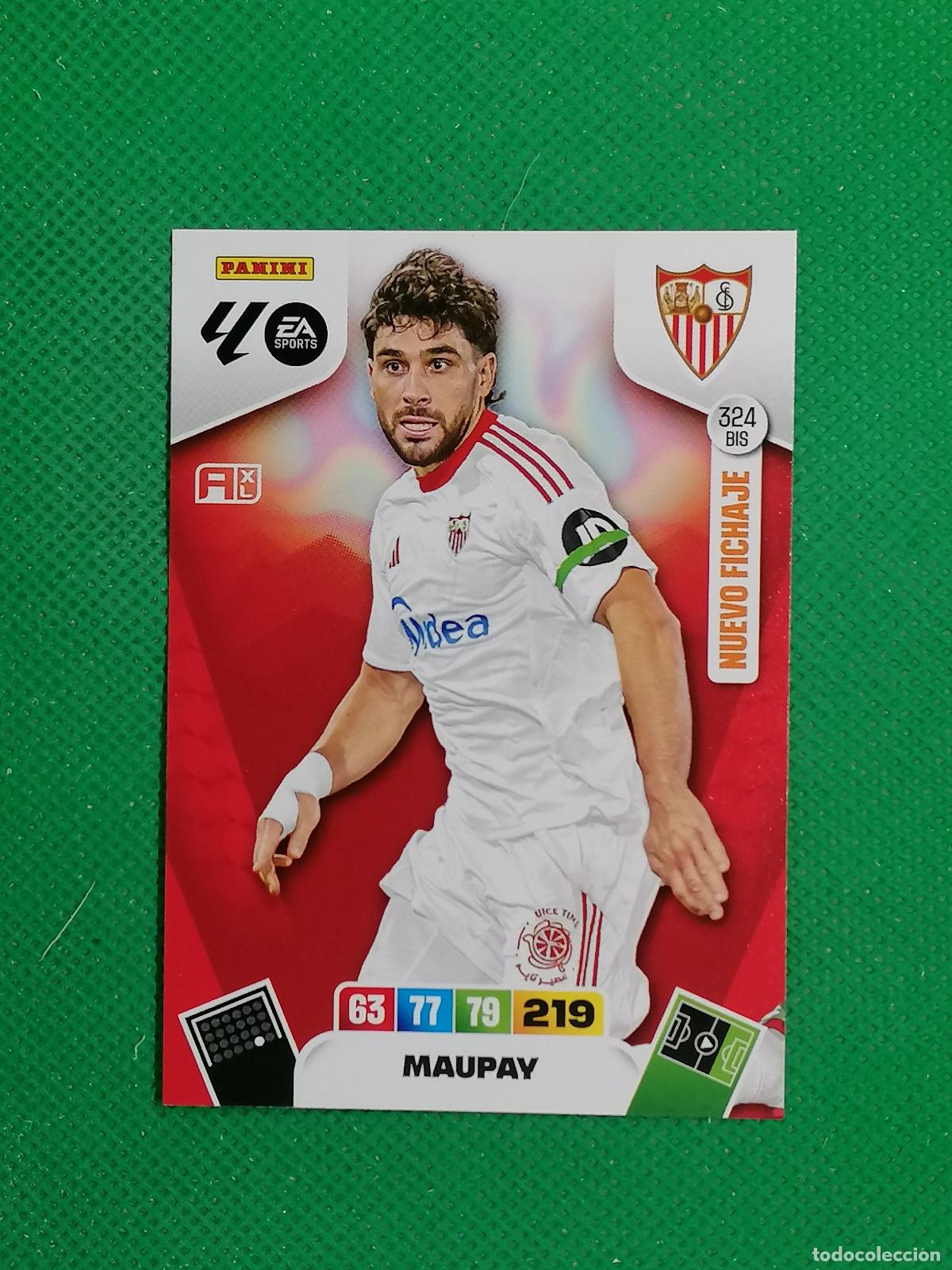 Cromos de f&uacute;tbol: 324BIS 324 BIS MAUPAY SEVILLA NUEVO FICHAJE ⚽ LIGA ADRENALYN XL 2025 2026 25 26 ⚽