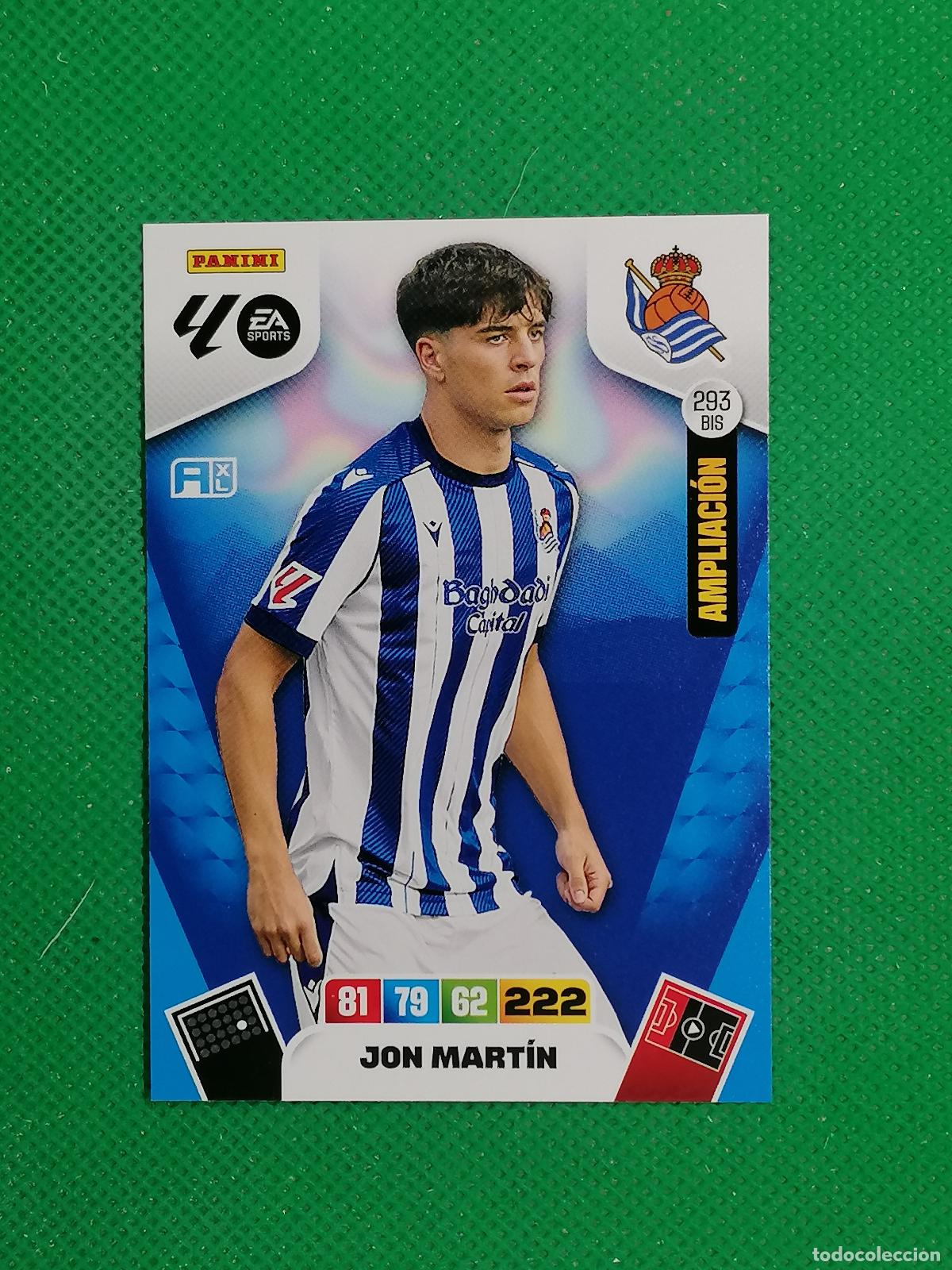 Cartes &agrave; collectionner de Football: 293BIS 293 BIS JON MARTIN REAL SOCIEDAD AMPLIACION ⚽ LIGA ADRENALYN XL 2025 2026 25 26 ⚽