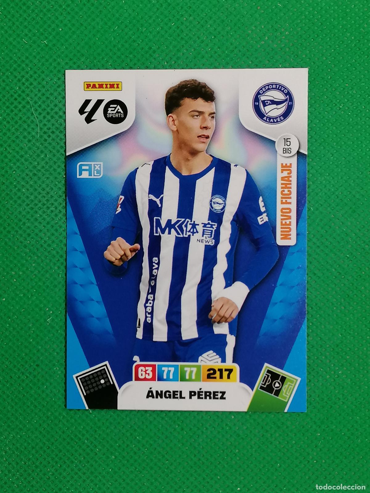 Cartes &agrave; collectionner de Football: 15BIS 15 BIS ANGEL PEREZ ALAVES NUEVO FICHAJE ⚽ LIGA ADRENALYN XL 2025 2026 25 26 ⚽