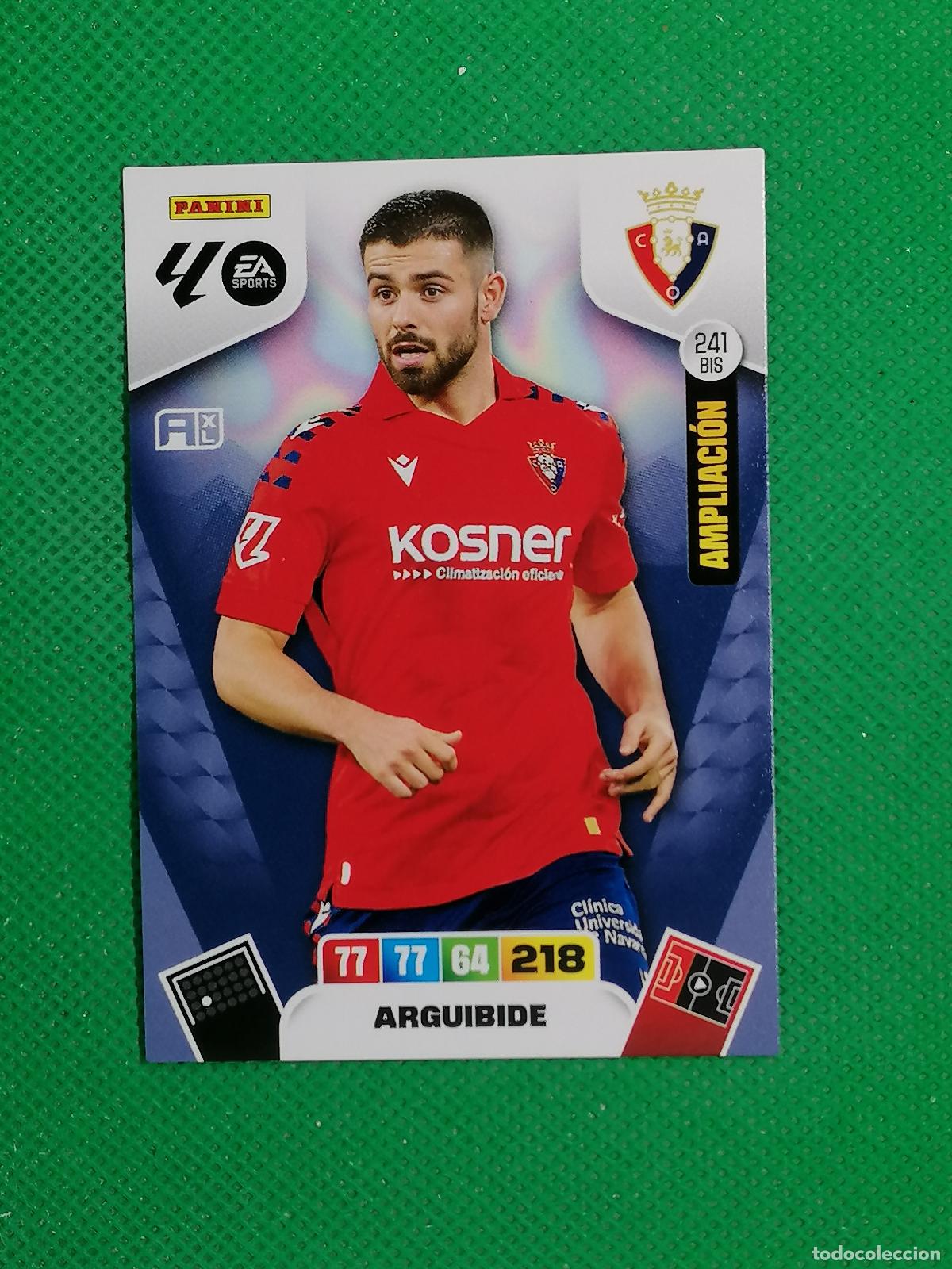 Cromos de f&uacute;tbol: 241BIS 241 BIS ARGUIBIDE OSASUNA AMPLIACION ⚽ PANINI LIGA ADRENALYN XL 2025 2026 25 26 ⚽