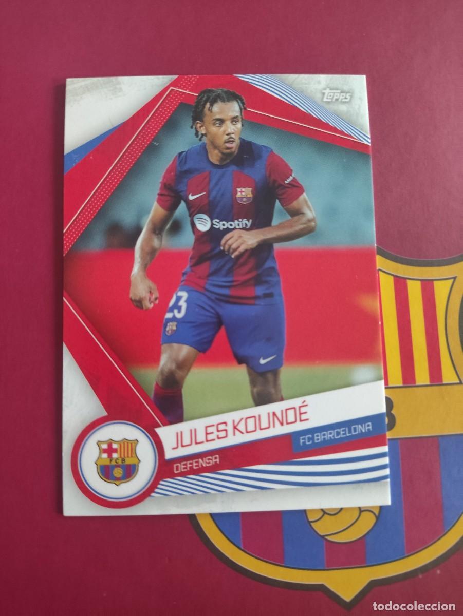 Cromos de f&uacute;tbol: BAR-4 KOUNDE BARCELONA 23-24 TOPPS BAR&Ccedil;A 2023-2024 FAN SET