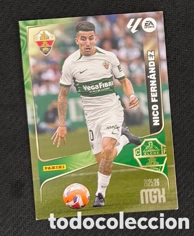 Cromos de f&uacute;tbol: NICO FERNANDEZ ELCHE MGK Megacracks 25/26