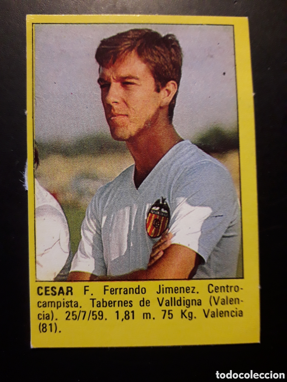 Cromos de f&uacute;tbol: C&Eacute;SAR FERRANDO VALENCIA CF SUPER F&Uacute;TBOL 84 83-84 1983-1984 ROLL&Aacute;N DESPEGADO PEDIDO M&Iacute;NIMO 3&euro;