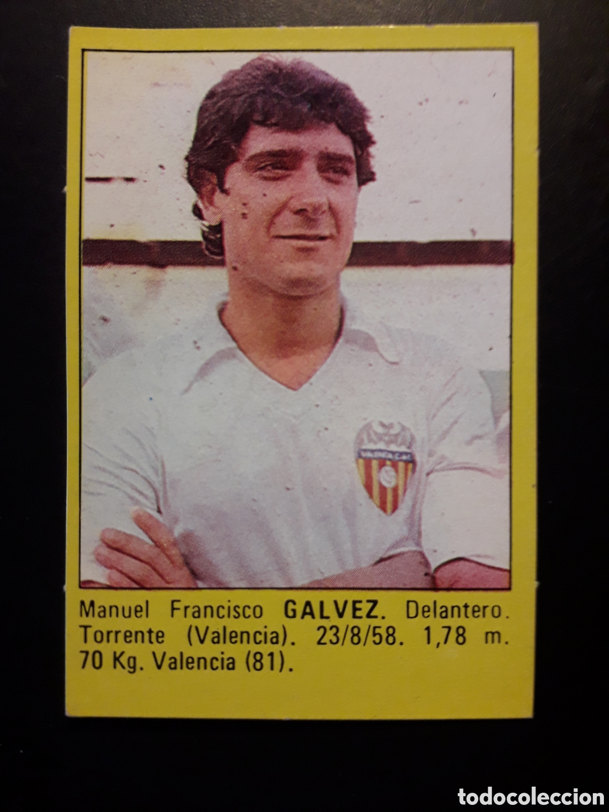 Cromos de f&uacute;tbol: G&Aacute;LVEZ VALENCIA CF SUPER F&Uacute;TBOL 84 83-84 1983-1984 ROLL&Aacute;N DESPEGADO PEDIDO M&Iacute;NIMO 3&euro;