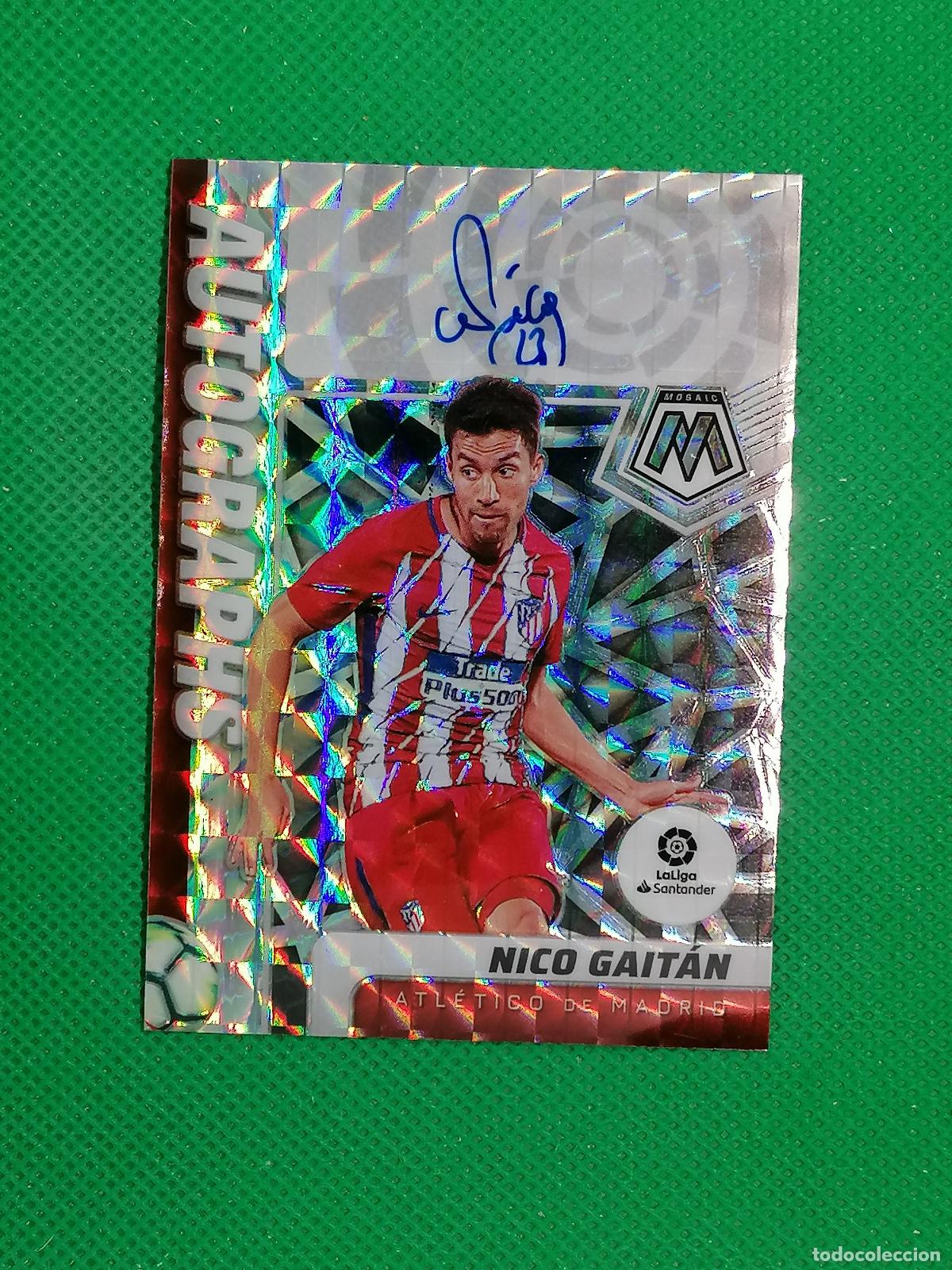 Cromos de Futebol: NICO GAITAN ATLETICO DE MADRID AUTO FIRMA AUTOGRAFO ⚽ PANINI MOSAIC PRIZM 21 22 2021 2022 ⚽