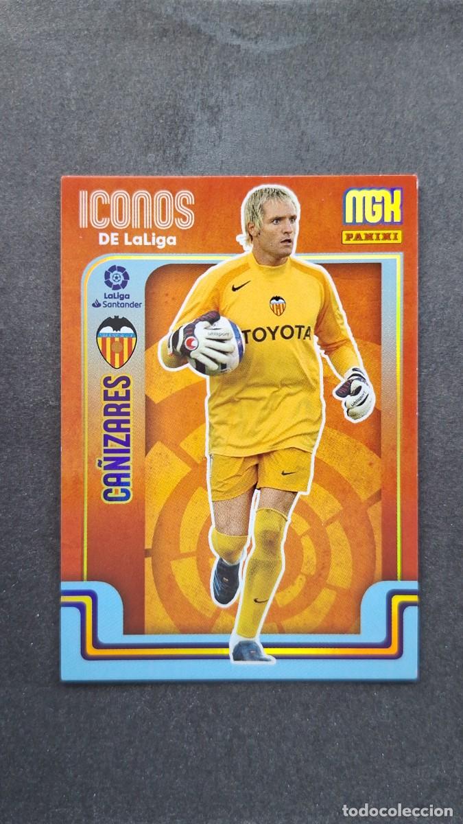 Cromos de f&uacute;tbol: L1 CA&Ntilde;IZARES VALENCIA C. F. ICONOS DE LA LIGA 411 PANINI MEGACRACKS 2021 2022 21 22