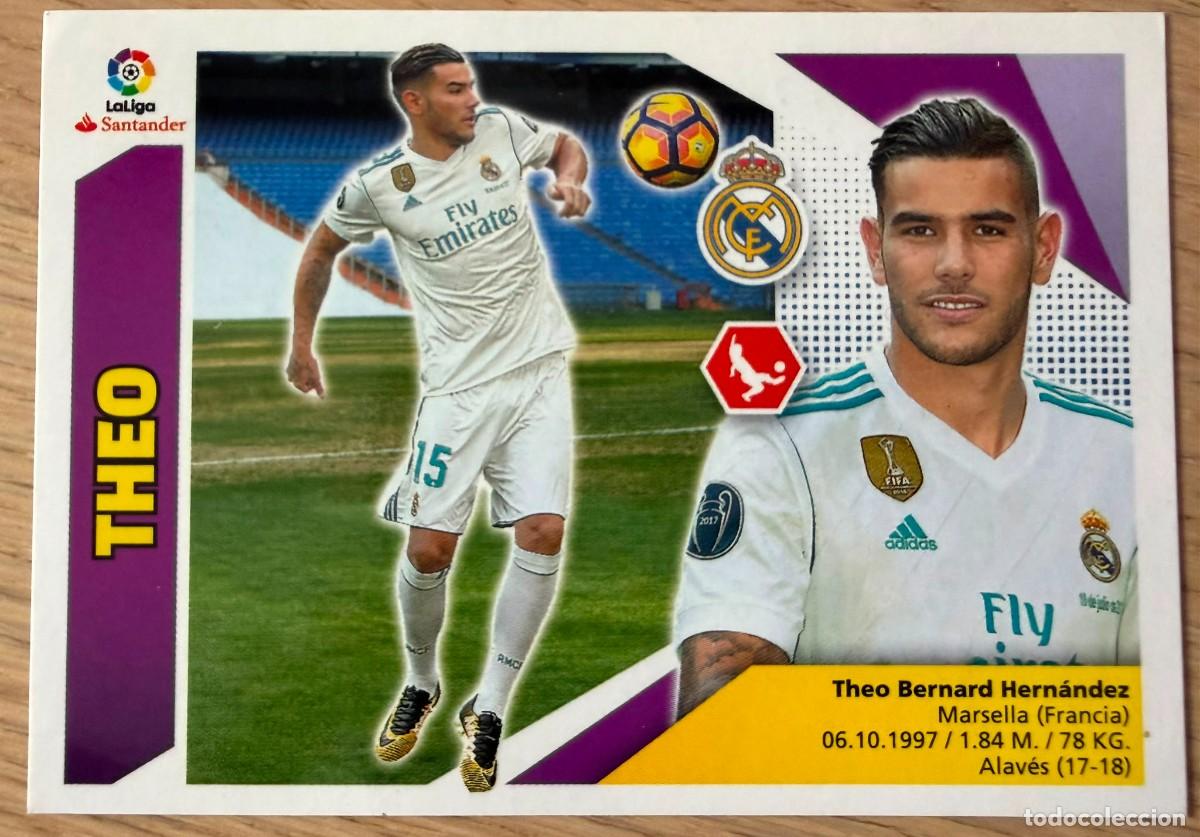 Cromos de f&uacute;tbol: THEO FICHAJE 5 REAL MADRID 17 18 2017 2018 LIGA SANTANDER COLECCIONES ESTE SIN PEGAR STICKER