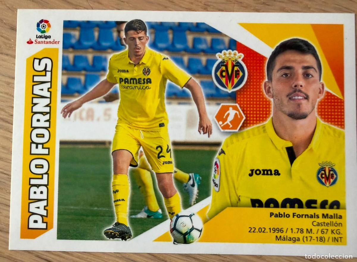 Cromos de f&uacute;tbol: 11 BIS FORNALS COLOCA VILLARREAL 17 18 2017 2018 LIGA SANTANDER COLECCIONES ESTE SIN PEGAR STICKER