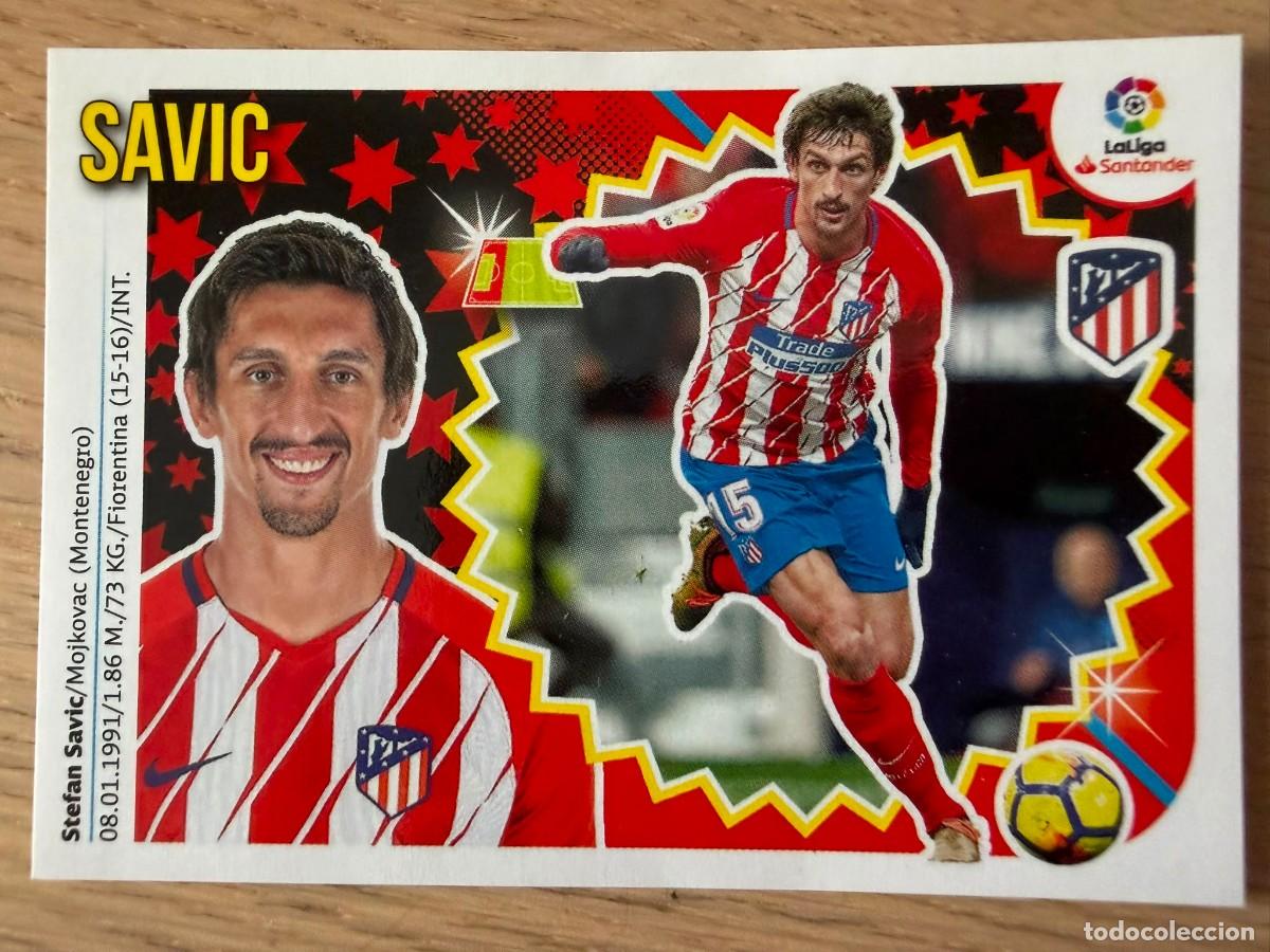 Cromos de f&uacute;tbol: 6 SAVIC ATLETICO MADRID 18 19 2018 2019 LIGA SANTANDER COLECCIONES ESTE SIN PEGAR STICKER