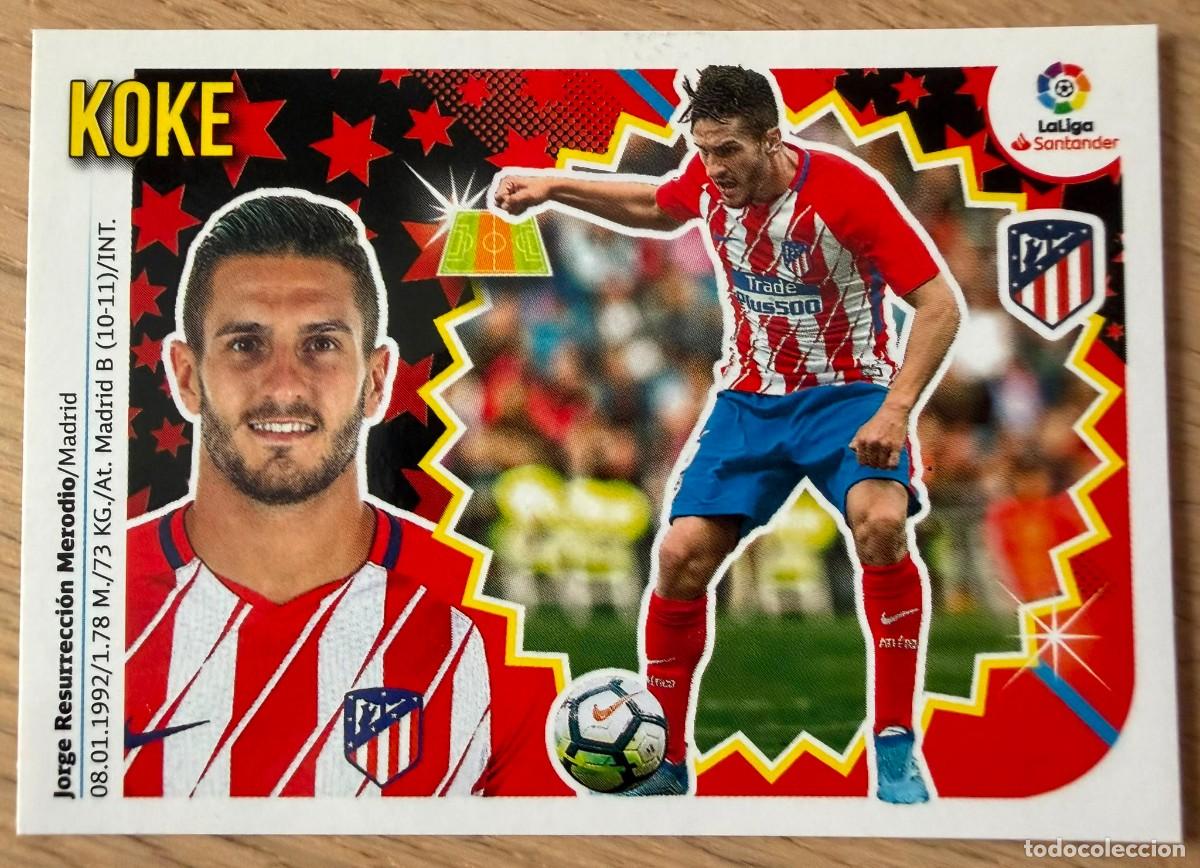 Cromos de f&uacute;tbol: 10 KOKE ATLETICO MADRID 18 19 2018 2019 LIGA SANTANDER COLECCIONES ESTE SIN PEGAR STICKER