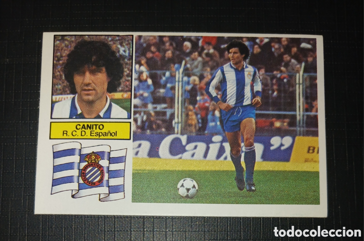 Cromos de f&uacute;tbol: Cromo Baja Canito R. C. D. Espa&ntilde;ol Liga 82 83 1982 1983 Ed. Este Sin pegar nunca usado