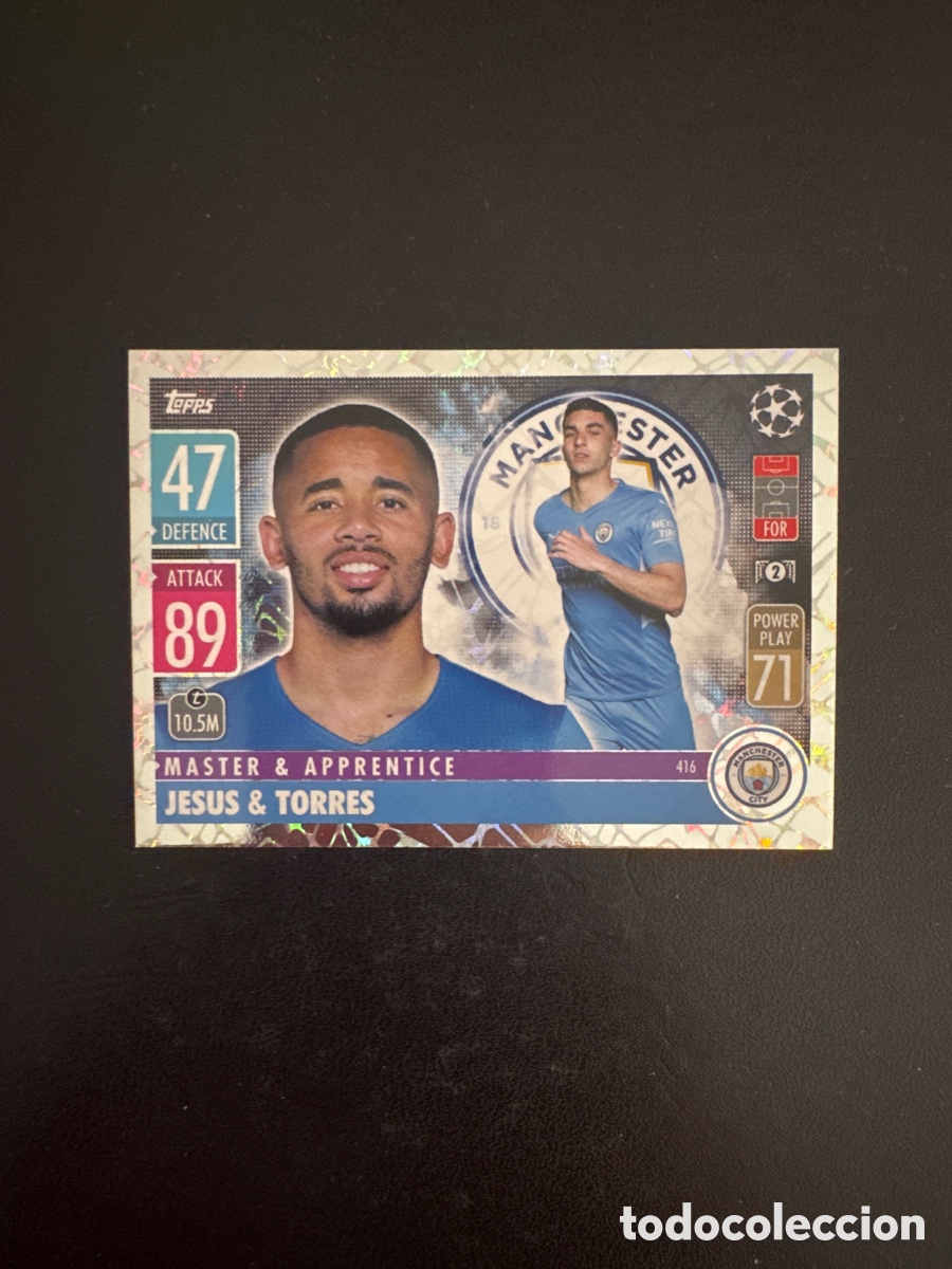 Fu&szlig;ball-Sticker: GABRIEL JESUS Y FERRAN TORRES MASTER Y APPRENTICE N&Uacute;MERO 416 MATCH ATTAX 2021 2022